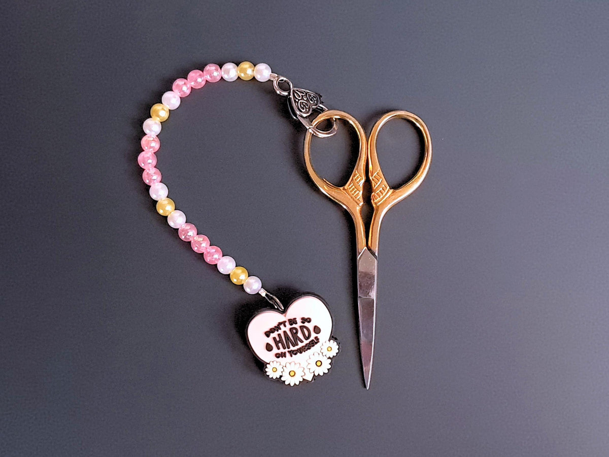Don't Be So Hard On Yourself Scissor Fob with Protection Bead