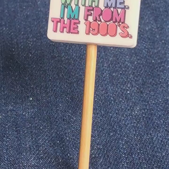 Funny 1900s Quote Silicone Bead Stitch Stopper