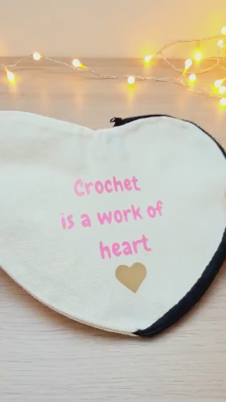 Crochet Is A Work Of Heart Notions Pouch