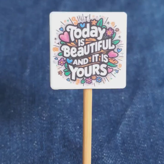 Today Is Beautiful Stitch Stopper