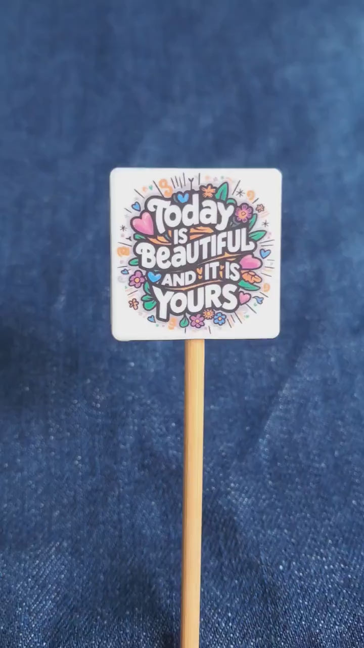 Today Is Beautiful Stitch Stopper