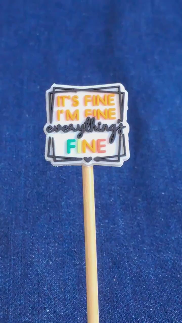 Everything Is Fine Quote Silicone Bead Stitch Stopper